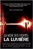 Pochette du film Voix des Morts : La Lumière, la