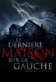 Pochette du film Dernière Maison sur la Gauche, la