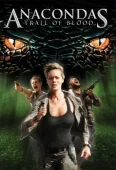 Pochette du film Anacondas 4 : Sur La Piste Du Sang