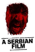 Pochette du film Serbian Film, a