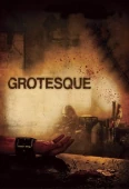 Pochette du film Grotesque