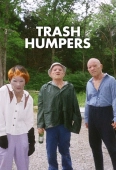 Pochette du film Trash Humpers