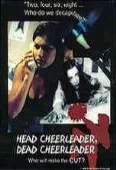 Pochette du film Head Cheerleader Dead Cheerleader