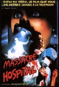 Pochette du film Massacre Hopital