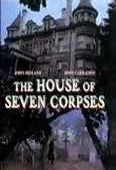Pochette du film House of Seven Corpses