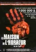 Pochette du film Maison de l'Horreur, la