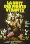 Pochette du film Nuit des Morts - Vivants, la