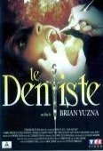 Pochette du film Dentiste, le