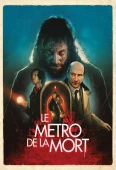 Pochette du film Métro de la Mort, le