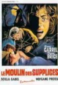 Pochette du film Moulin des Supplices, le