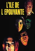 Pochette du film Ile de L'épouvante, l'