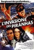 Pochette du film Invasion des Piranhas, l'